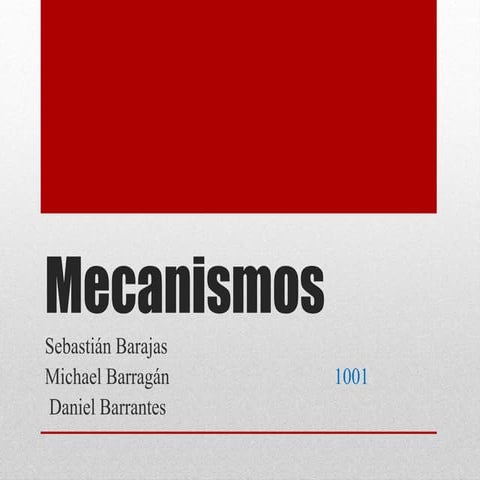 Mecanismos