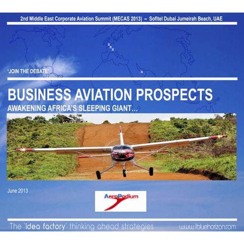 Awakening Africa's sleeping giant: prospects for business aviation