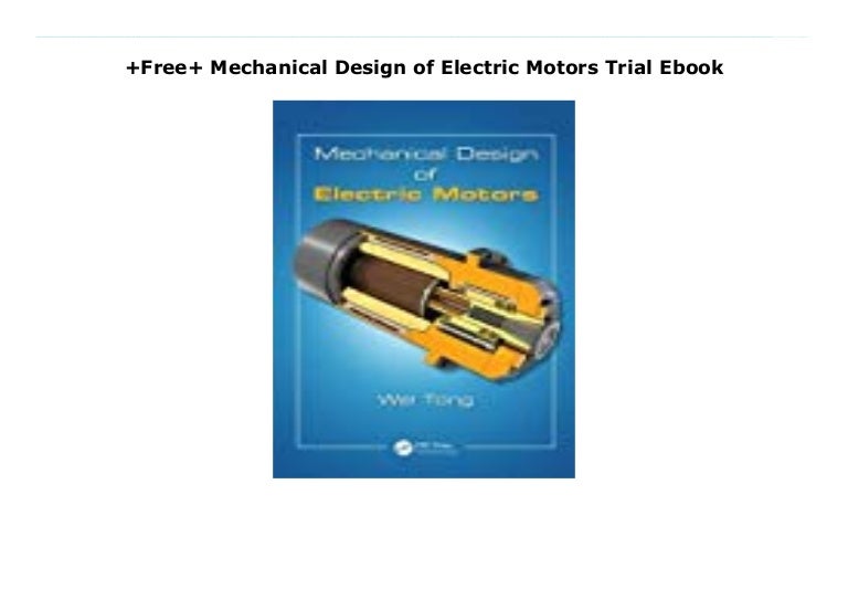 +Free+ Mechanical Design of Electric Motors Trial Ebook