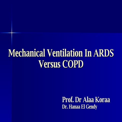Mechanical Ventilation in ARDS vs COPD