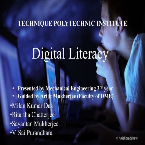 Digital Literacy and its importance in our future and present life