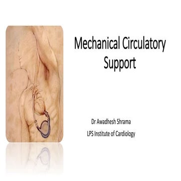 Mechanical Circulatory Support.pptx