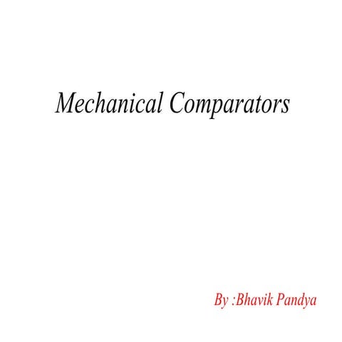 Mechanical comparator