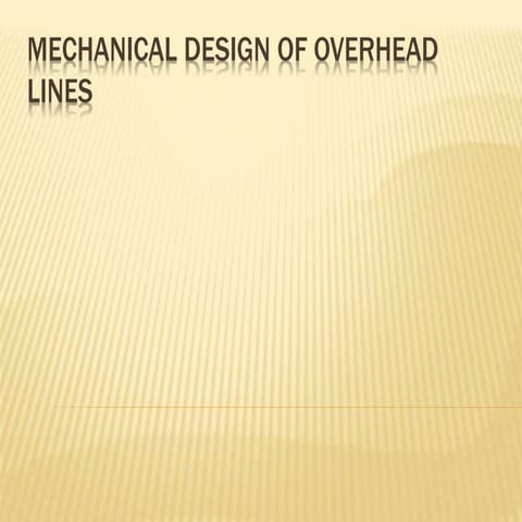 Mechanical design of overhead lines