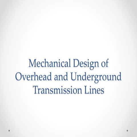 Mechanical Design of Electricity Overhead Lines