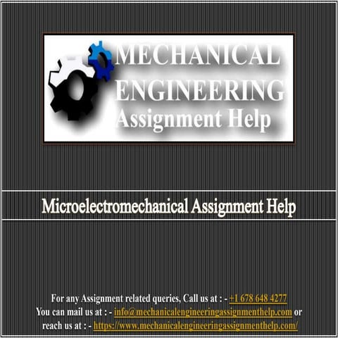 Microelectromechanical Assignment Help.com_Microelectromechanical Assignment Help.pptx