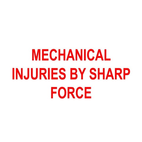 Mechanical injuries(ICS) due to sharp force.ppt