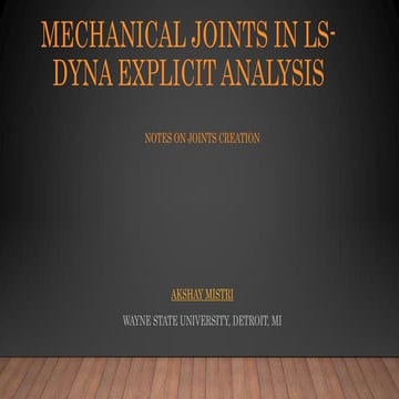 Mechanical Joints in LS-Dyna for Explicit Analysis