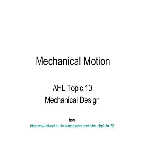 Mechanical motion
