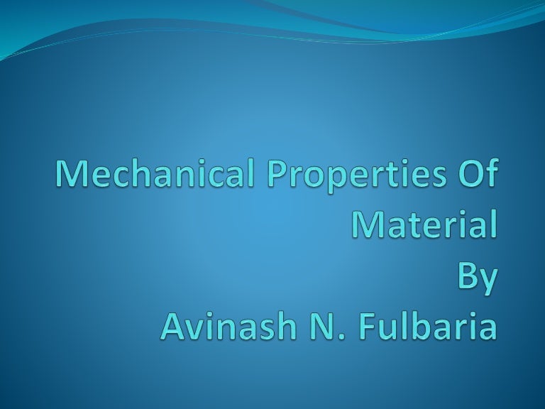 Mechanical properties of Material