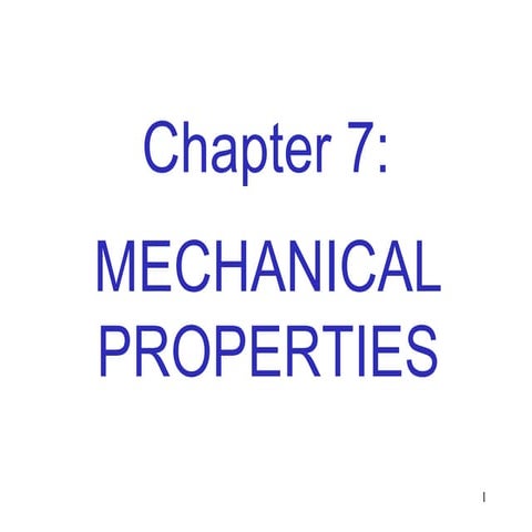 Terminology for Mechanical Properties The Tensile Test: Stress-Strain Diagram...
