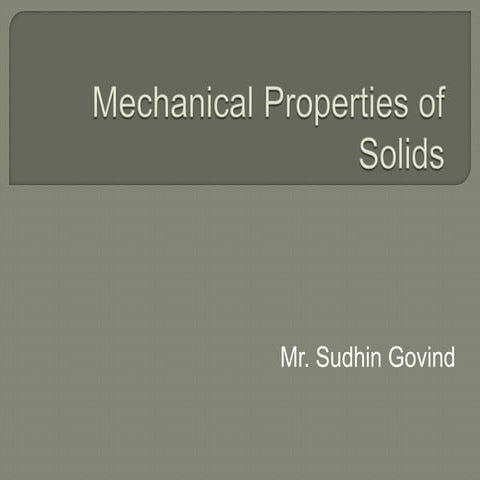 Mechanical properties of solids