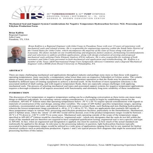 Mechanical Seal for Negative Temperature Hydrocarbon Services