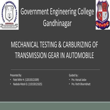 Mechanical testing and carburising of the automobile parts