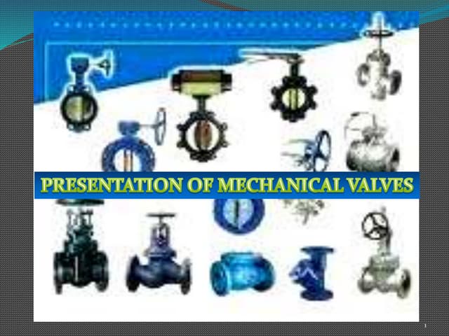 Mechanical Valve