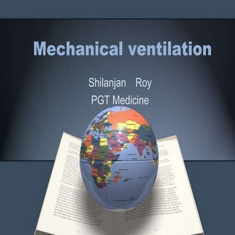 Mechanical ventilation