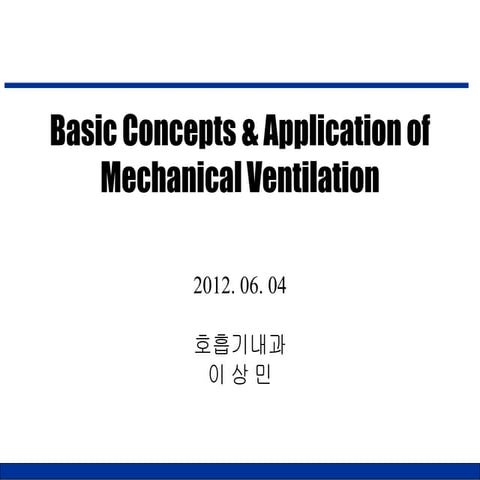 Mechanical ventilation