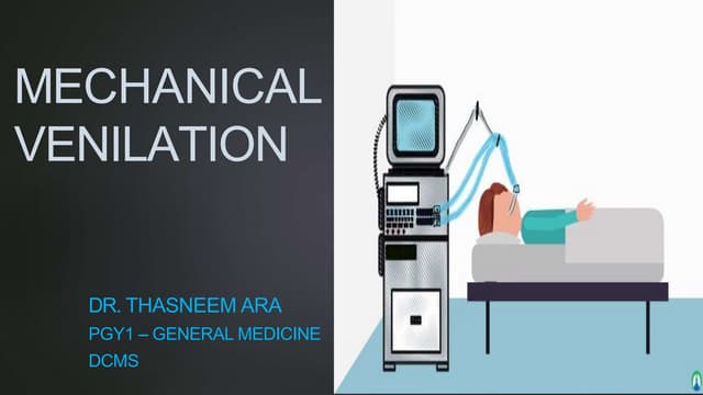 Mechanical ventilation   dr thasneem ara