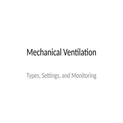 Mechanical_Ventilation_4_Slides.pptx representing the basic part of ...