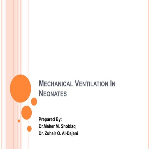 Mechanical ventilation in neonates