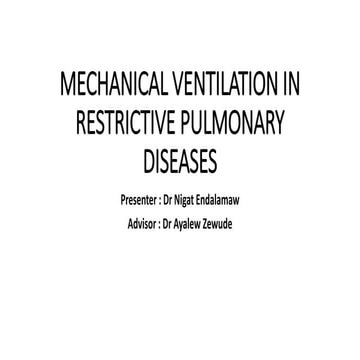 mechanical ventilation in restrictive lung disease.pptx