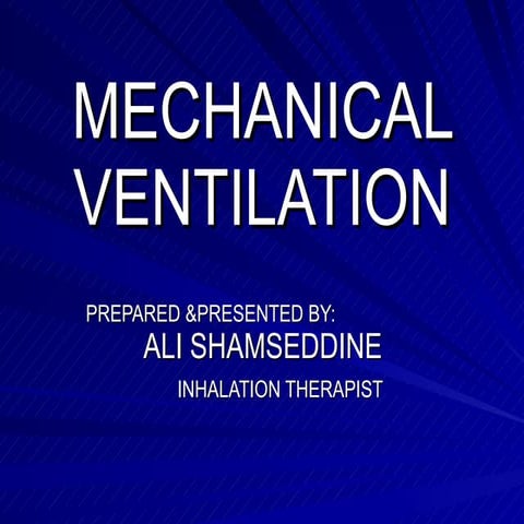 Mechanical Vetilation