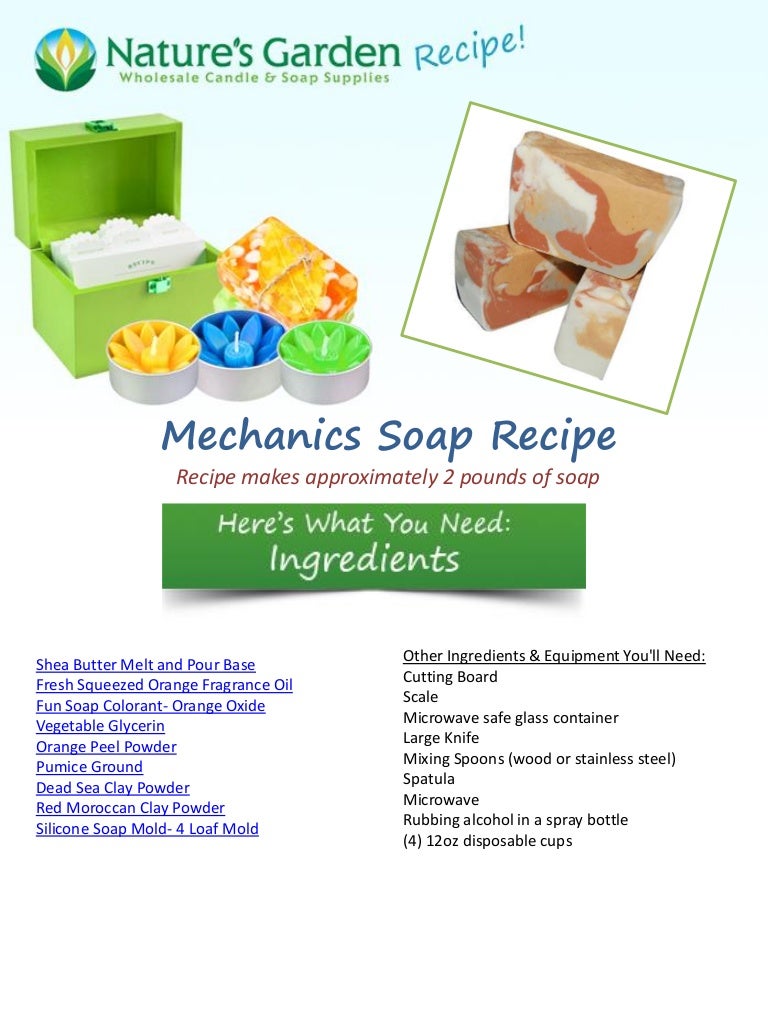 Mechanics soaprecipe