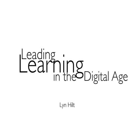 Leading Learning in the Digital Age 