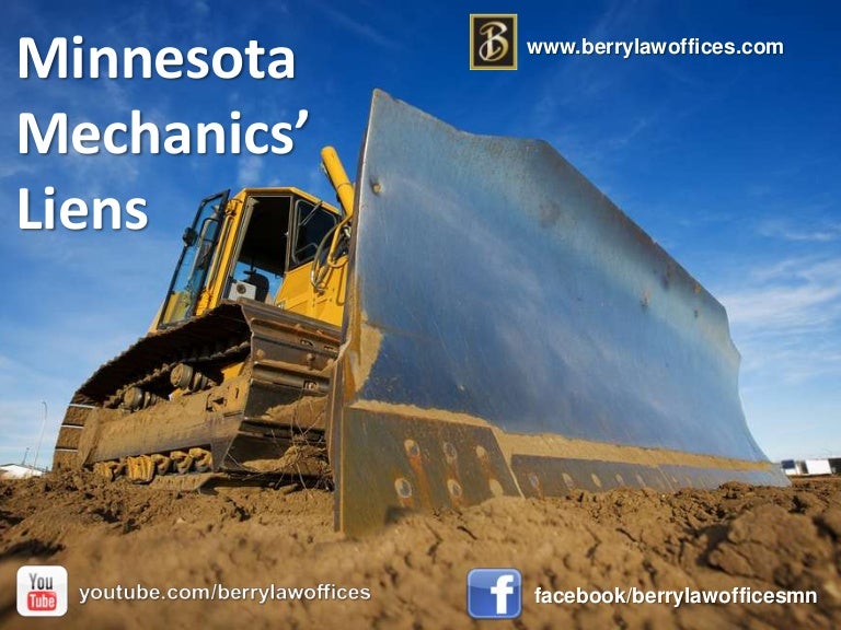 Mechanics' Liens in Minnesota