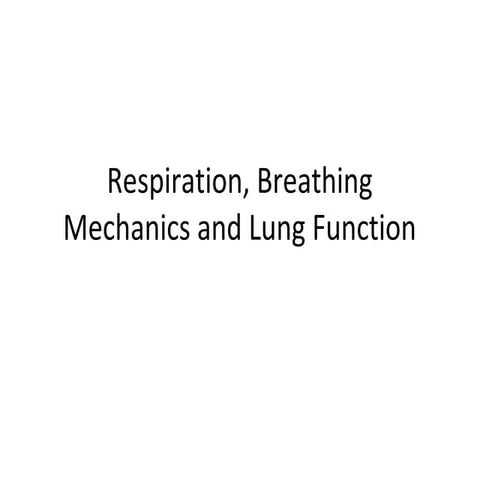 Mechanics of breathing