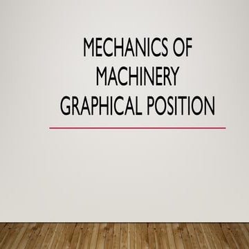 Mechanics of machinery graphical position analysis Q&A
