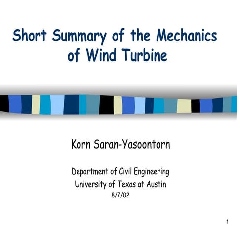 A Mechanics of Wind Turbine short summary