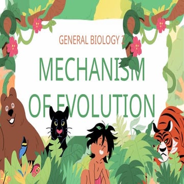 Mechanism-of-Evolution in General Biology 1