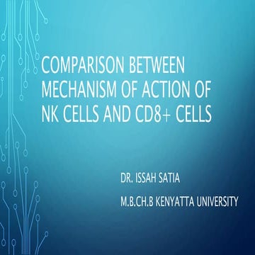 Mechanism of action of nk cells and cd8+ cells