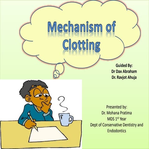 Mechanism of clotting