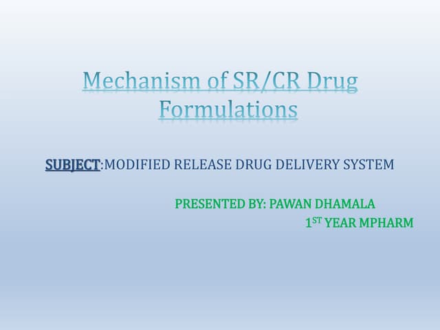 mechanism of drug delivery from sr&cr.pptx