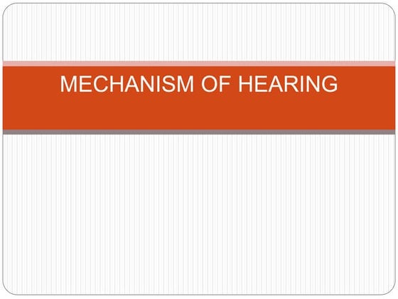 PHYSIOLOGY OF HEARING and its investigation and treatment and hearing ...