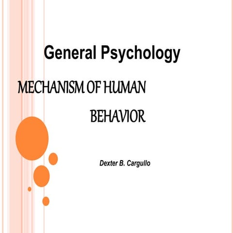 Mechanisms of Human Behavior