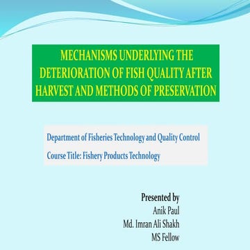 MECHANISMS UNDERLYING THE DETERIORATION OF FISH QUALITY AFTER HARVEST ...