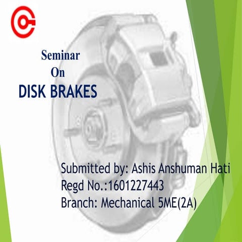 Mech disc brakes  ppt