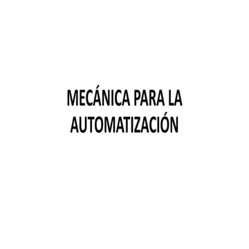 MECÁNICA PARA AUTOMATIZACIÓN - GDL.pdf