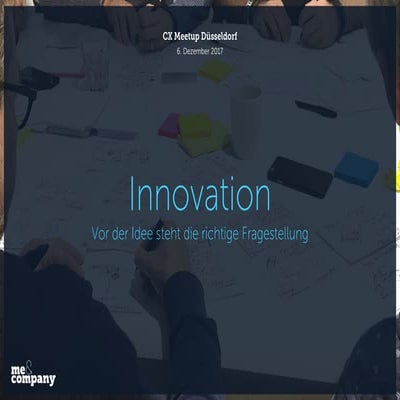 Innovation – Vor der Idee steht die richtige Fragestellung