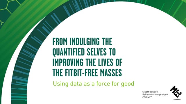 From quantified selves to the Fitbit-free masses