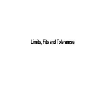 Fits and Tolerances -upper limit -lower limit