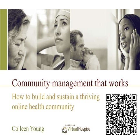 Community Management That Works: How to Build and Sustain a Thriving Online H...