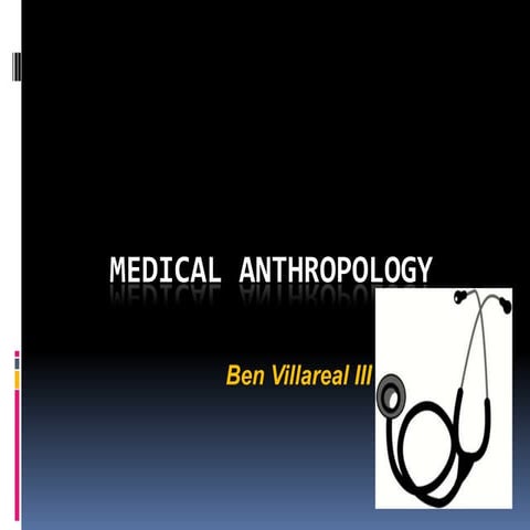 Medical Anthropology