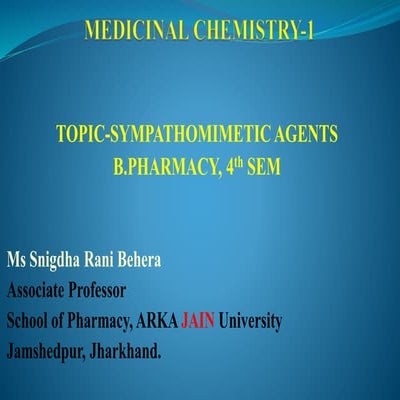 Medicinal chemistry, sympathomimetic agents, unit-2 ,4th sem