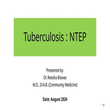 Tuberculosis : NTEP and recent updates (2024)