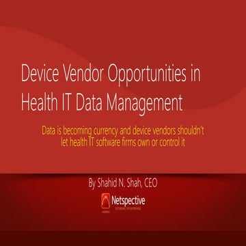 Med Device Vendors Have Big Opportunities in Health IT Software, Services, an...