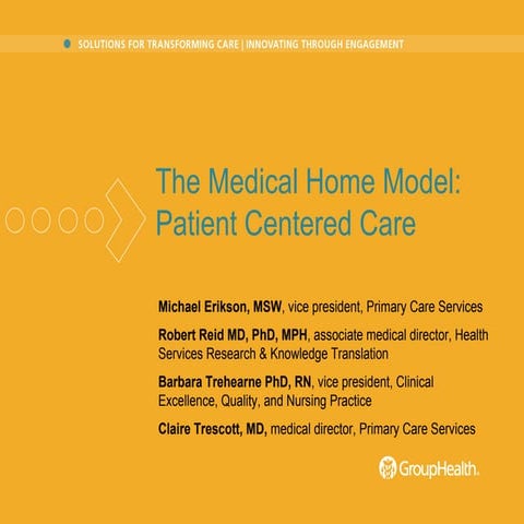 Medical Home Model: Patient Centered Care